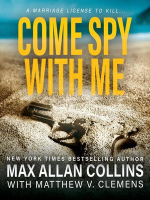cover image of Come Spy With Me (John Sand Book 1)